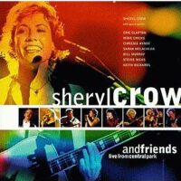Sheryl Crow and Frie